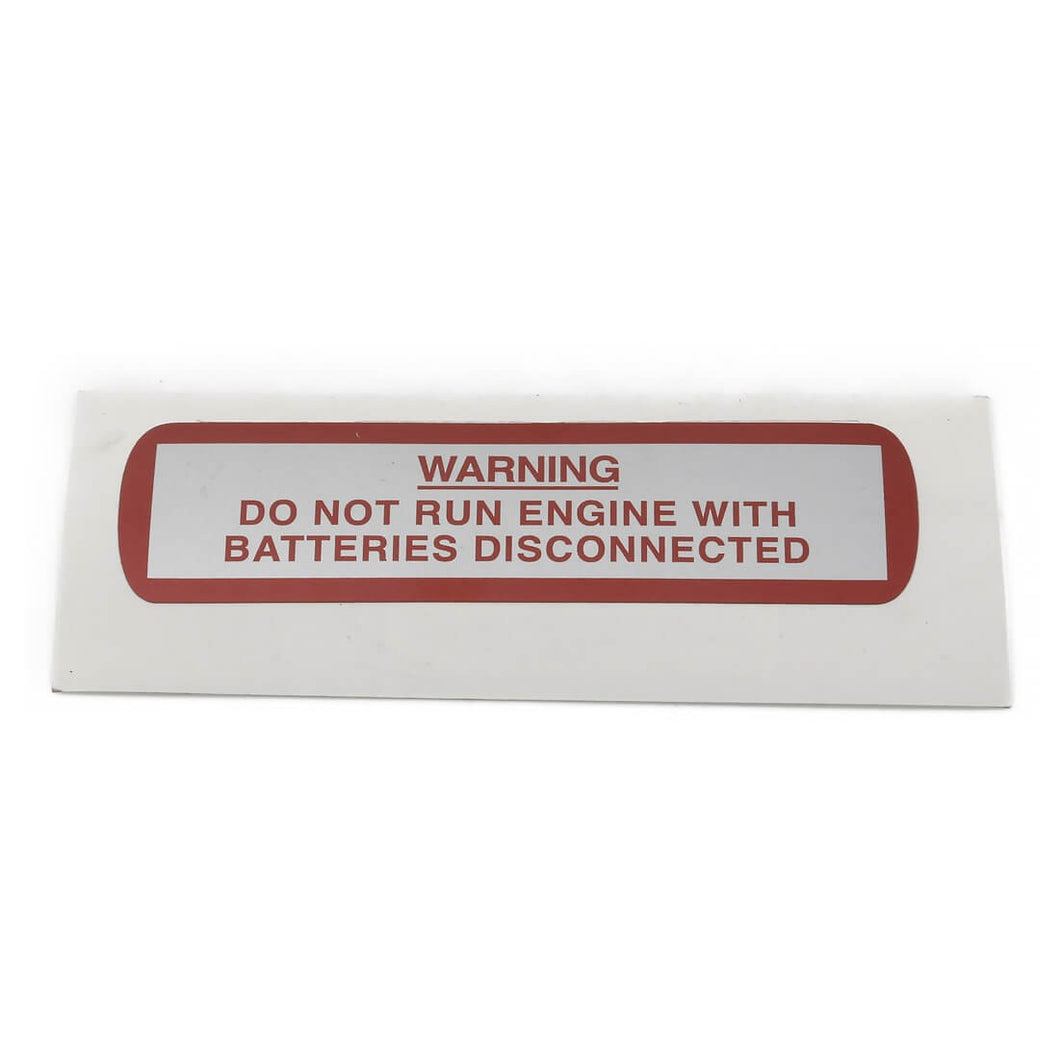 mgb-BML1004 Warning Batteries Disconnected Sticker